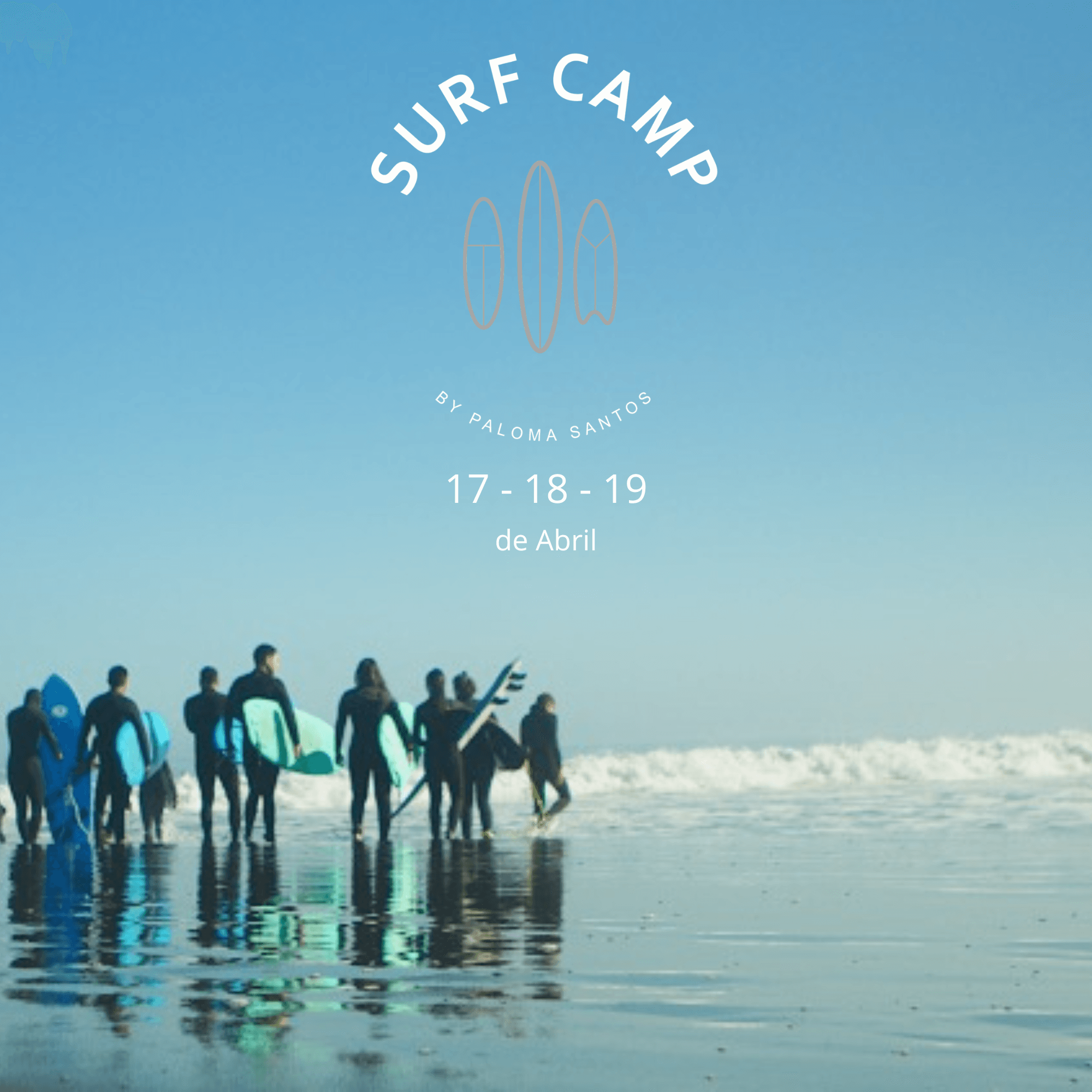 Surf Camp 17 - 18 - 19 Abril